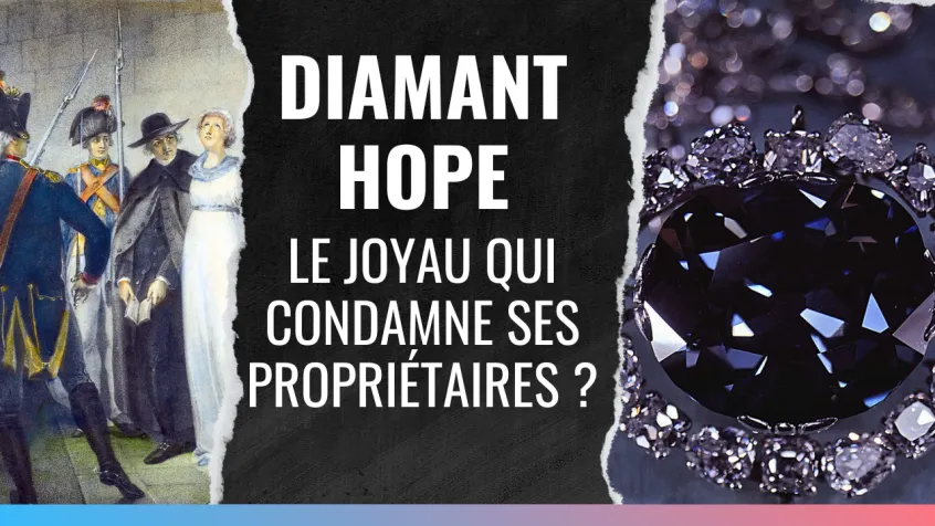 Objets maudits #2 : Le Diamant Hope, le joyau qui condamne ses propriétaires ?